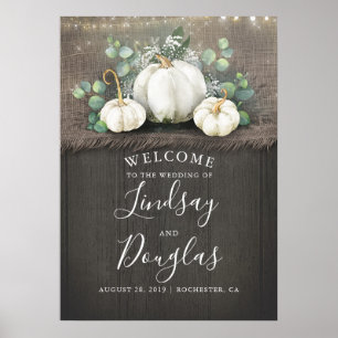 White Pumpkins Rustic Country Wedding Welcome Sign Poster