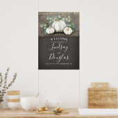 White Pumpkins Rustic Country Wedding Welcome Sign Poster (Keuken)