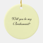 White Rose and Pearls zal je mijn Bridesmaid zijn Keramisch Ornament (Achterkant)