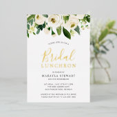 White Roses Greenery Floral Bridal Luncheon Gold Folie Uitnodiging (Staand Voorkant)