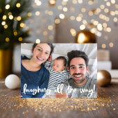White Script Laughing All-Way Holiday Foto Feestdagenkaart