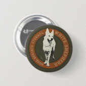 White Shepherd Ronde Button 5,7 Cm (Voorkant /achterkant)