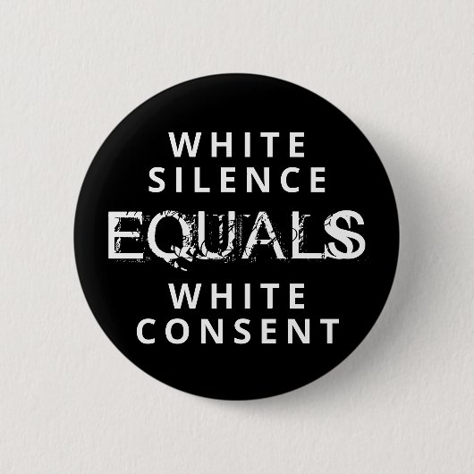 White Silence EQUALS White Concept Ronde Button 5,7 Cm (Voorkant)