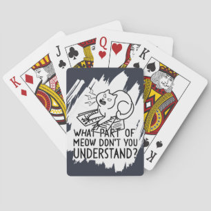White Splash Funny Cat Quote Pokerkaarten