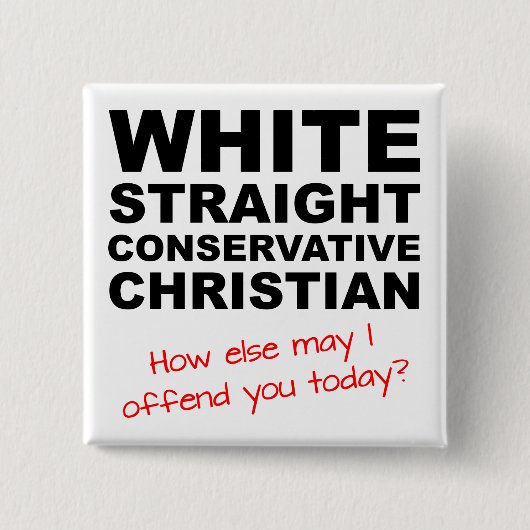 White Straight Conservative Christelijk Button Bad (Voorkant)