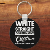 White straight Conservative Christelijk offensief Sleutelhanger (Voorkant)