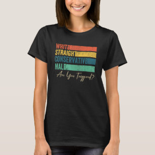 White Straight Conservative Male ben je in actie g T-shirt