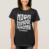 White Text Middelbare School Leraar T-shirt (Voorkant)