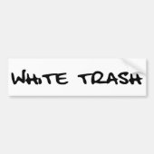 White Trash Bumpersticker (Voorkant)
