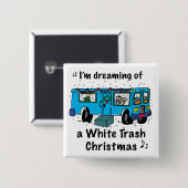 White Trash Kerstmis Vierkante Button 5,1 Cm (Voorkant /achterkant)