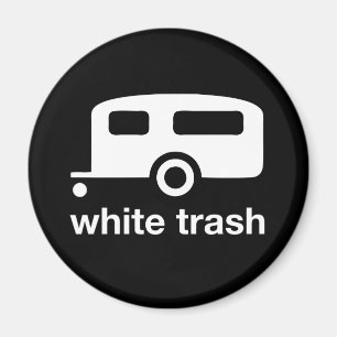 White Trash trailer icon - trailer park Magneet