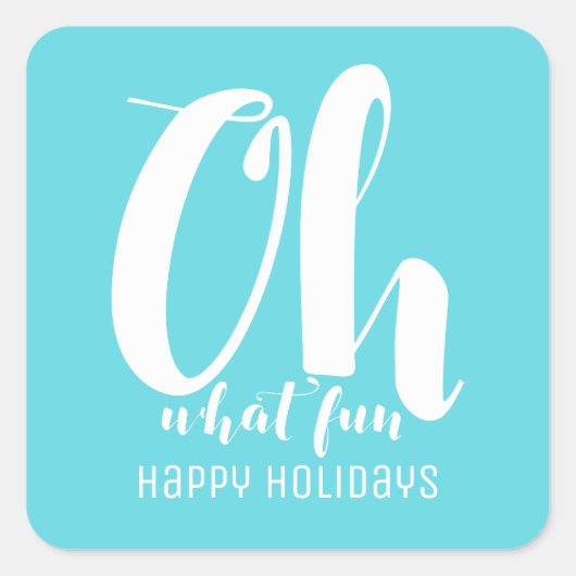 White Turquoise Oh What Fun Holiday Stickers (Voorkant)