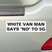 White van man zegt nee tegen 5G Bumpersticker (Op auto)