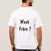 White Wesh Frère T-shirt (Achterkant)