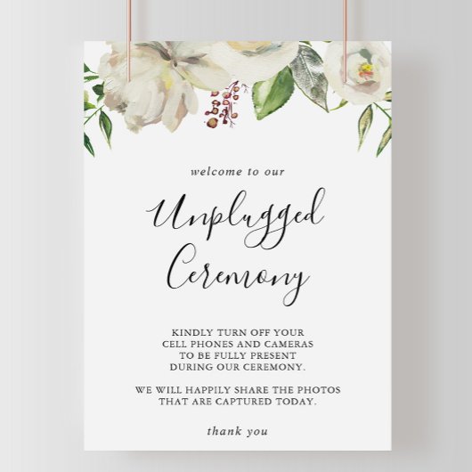 White Winter Peony Floral Unplugged Ceremony Sign Poster