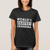 White World's Okayest Oma Gepersonaliseerd Shirt (Voorkant)