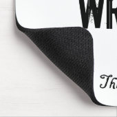 White WRITE Mousepad Muismat (Hoek)