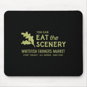 Whitefish Farmers Market - Je kunt het landschap o Muismat