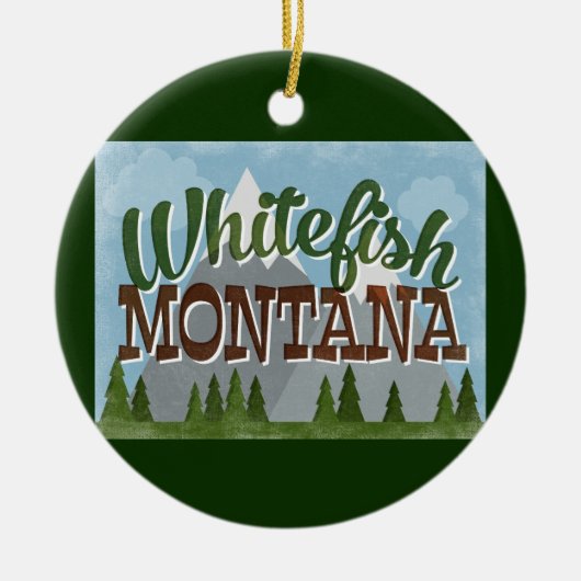 Whitefish Montana Fun Retro Snowy Mountains Keramisch Ornament (Voorkant)