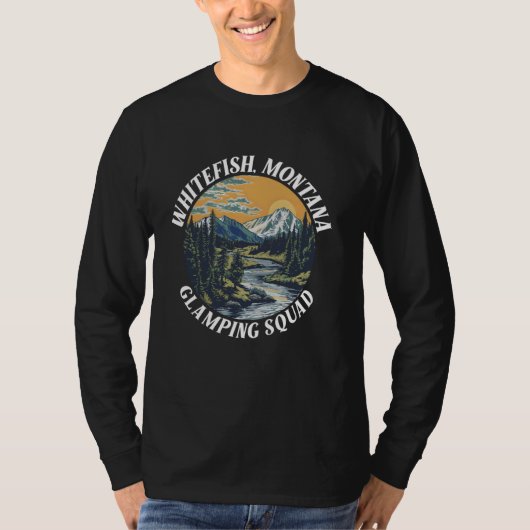 Whitefish Montana Glamping Squad Grappige Matching T-shirt (Voorkant)
