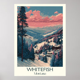 Whitefish Montana  Ski Village Mountain Art Poster