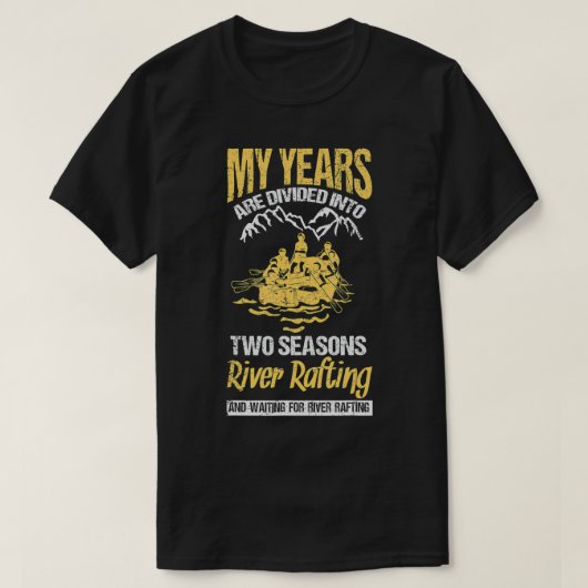 Whitewater Rafting Boat voor de Rafting Years ar T-shirt (Design voorkant)