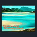 Whitsunday Islands - Australië - Poster<br><div class="desc">Hier vind je het souvenir van je vakantie. Deze categorie bevat souvenirs van vele plaatsen in: AU0a23 Oceanië - Australië - Whitsunday Islands - Whitehaven Beach. Verbaasd vrienden en familieleden met de unieke souvenirs van je geweldige reis! Probeer ons!</div>