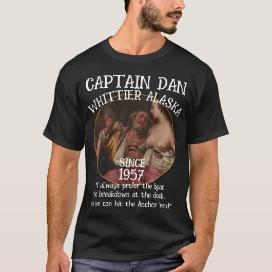 Whittier Alaska Kapitein Dan Het Anker T-shirt (Voorkant)