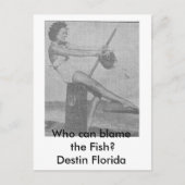 Who_can_fail_the_fish Destin Briefkaart (Voorkant)