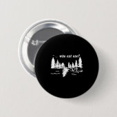 Who Cut One_ Funny Design Ronde Button 5,7 Cm (Voorkant /achterkant)