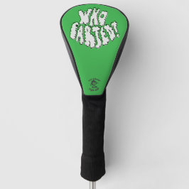 Who Farted Funny Golf Green Puff Lettering Golfheadcover