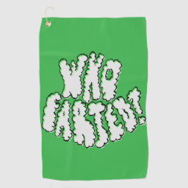 Who Farted Golf Towel Funny Green Puff Lettering Golfhanddoek