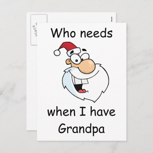 Who heeft Kerstman nodig wanneer ik Opa heb Feestdagenkaart (Voorkant / Achterkant)