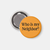 Who is my Neighbor? Magneet (Voorkant / Achterkant)