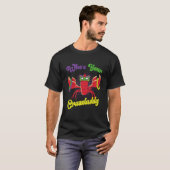 Who Is Your Crawdaddy Crawfish Mardi Gras Festival T-shirt (Voorkant volledig)