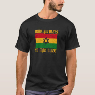WHO JAH BLESS NO MAN CURSE Roots Reggae Rasta Flag T-shirt