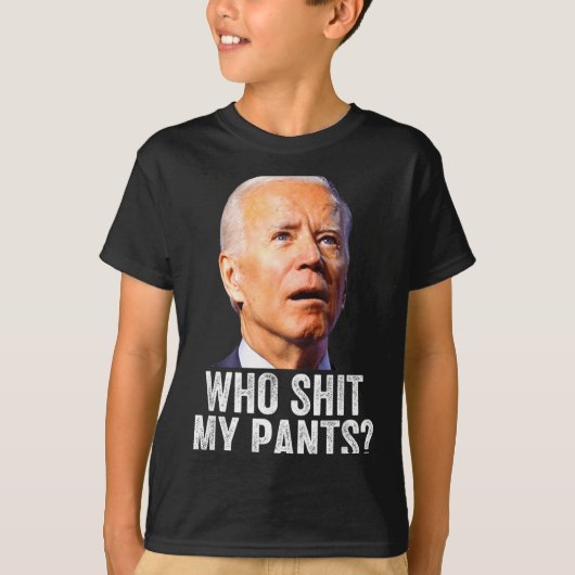 Who My Pants - Anti Joe Biden Tee - Funny Conserva T-shirt (Voorkant)