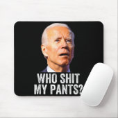 Who My Pants, Funny Anti Joe Biden, Conservative M Muismat (Met muis)