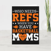 Who Needs Refs When You Have Sketll Moms Kaart (Voorkant)