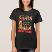 Who Needs Santa When Have A Norwich Terrier Santa  T-shirt (Voorkant)