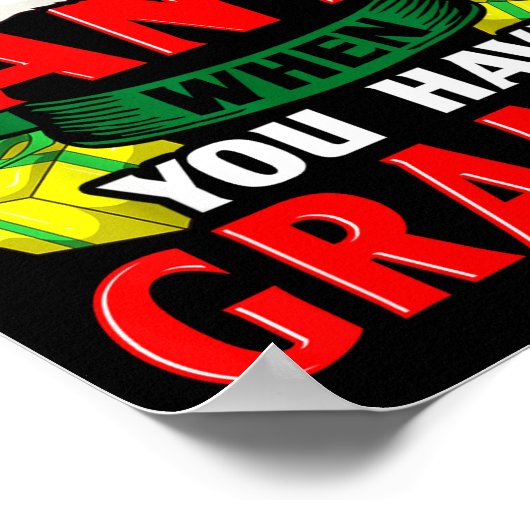 Who Needs Santa When You Have Gramps Christmas  Poster (Hoek)