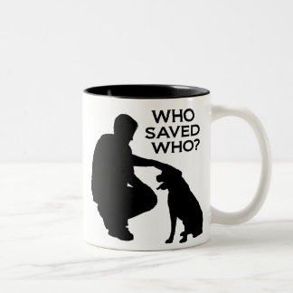 Who saved who mug black print tweekleurige koffiemok