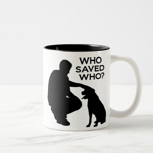 Who saved who mug black print tweekleurige koffiemok (Rechts)