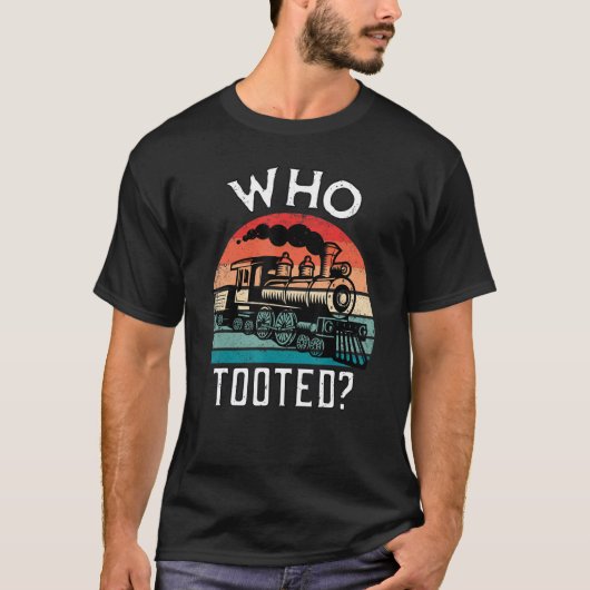 Who Tooted Funny Retro Train Lover Gift Model Rail T-shirt (Voorkant)