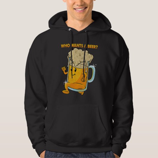 Who Wants a Beer Alcohol Drinking Brewers Beer  Dr Hoodie (Voorkant)