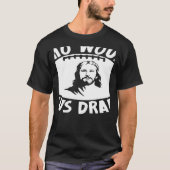 Who Would Jesus Draft  Fantasy Football Draft T-shirt (Voorkant)