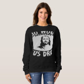 Who Would Jesus Draft Fantasy Football Draft Trui (Voorkant volledig)