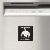 Who You Calling Silly Goose Funny Gym Meme  Magneet (Insitu (Vaatwasser))
