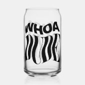Whoa Dude Warped Typographic Blikvorm Glas (Voorkant)