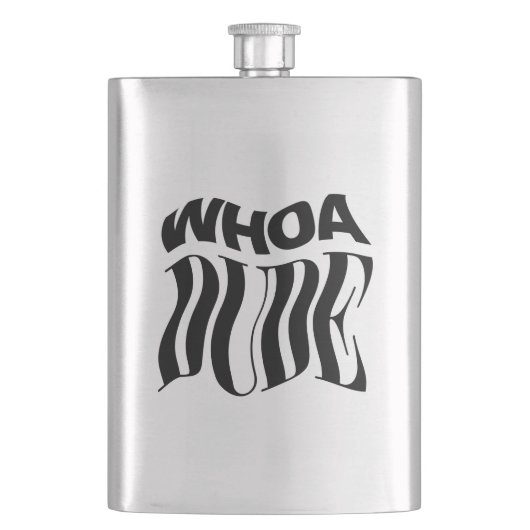 Whoa Dude Warped Typographic Flacon (Voorkant)